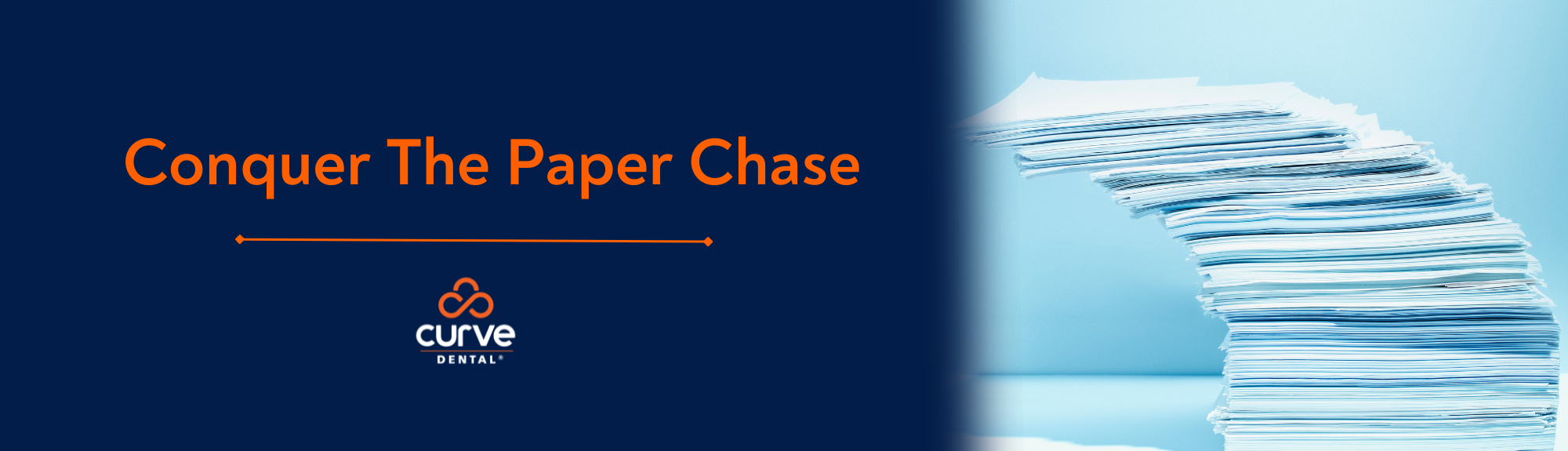 Conquer the Paper Chase: How Online Dental Forms Boost Efficiency and Patient Satisfaction with Curve