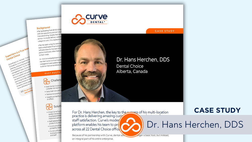 Case Study: How Curve’s Platform Helps Dr. Herchen's 22 Location Practice Provide a Superior Patient Experience