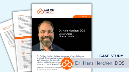 Case Study: How Curve’s Platform Helps Dr. Herchen's 22 Location Practice Provide a Superior Patient Experience