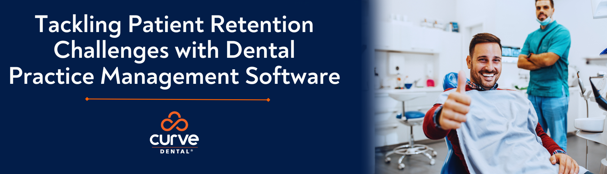 Tackling Patient Retention Challenges with Dental Practice Management Software